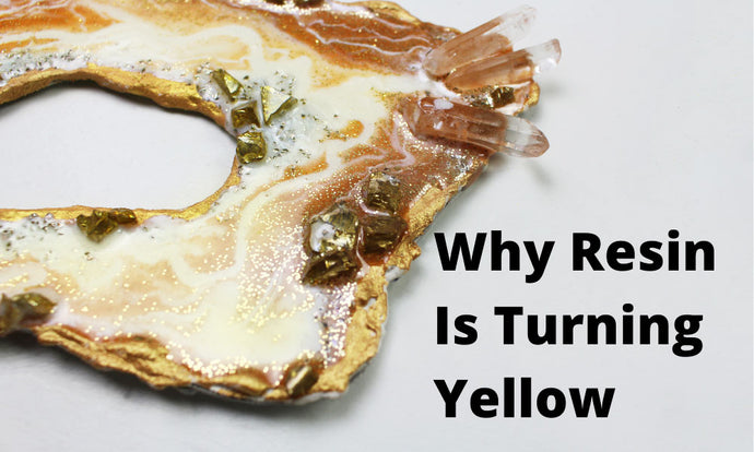7 Reasons Your Epoxy Resin Is Yellowing [And How To Fix it]